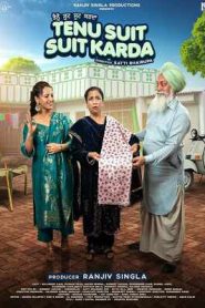 Tenu Suit Suit Karda 2025 Punjabi