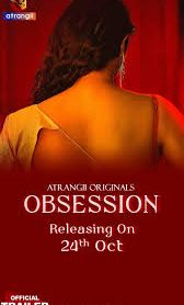 Obsession (2025) Atrangii Hindi