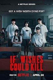 If Wishes Could Kill (2026) Hindi Season 1 Complete Netflix