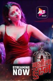 Nashila Husn (2024) Season 1 Hindi (Altbalaji)